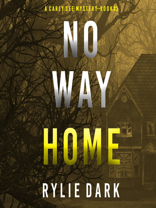 Title details for No Way Home by Rylie Dark - Available